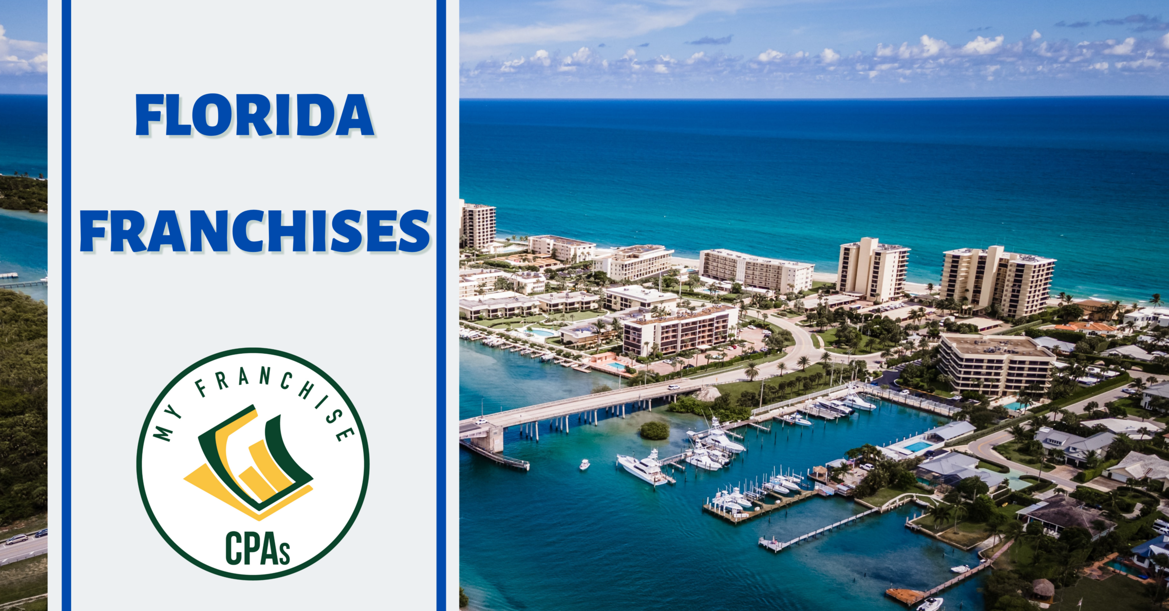 Florida Franchise Opportunities, Best Franchises for Florida