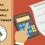 How to Pay Yourself as a Small Business Owner
